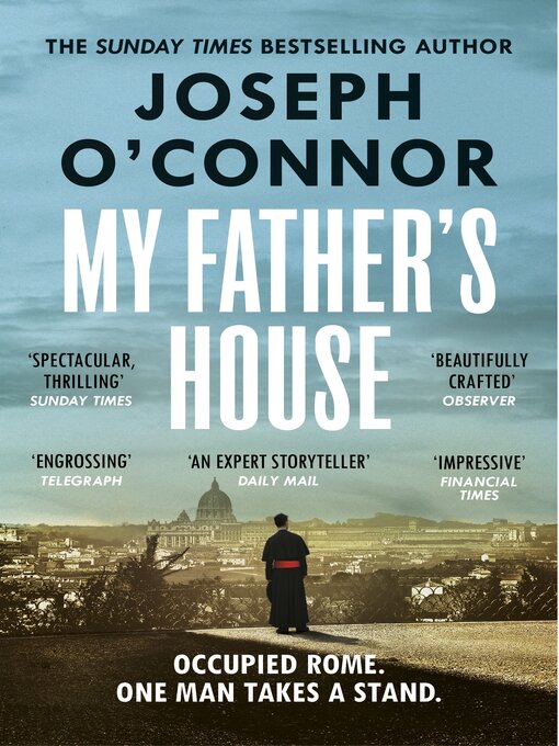 Title details for My Father's House by Joseph O'Connor - Available